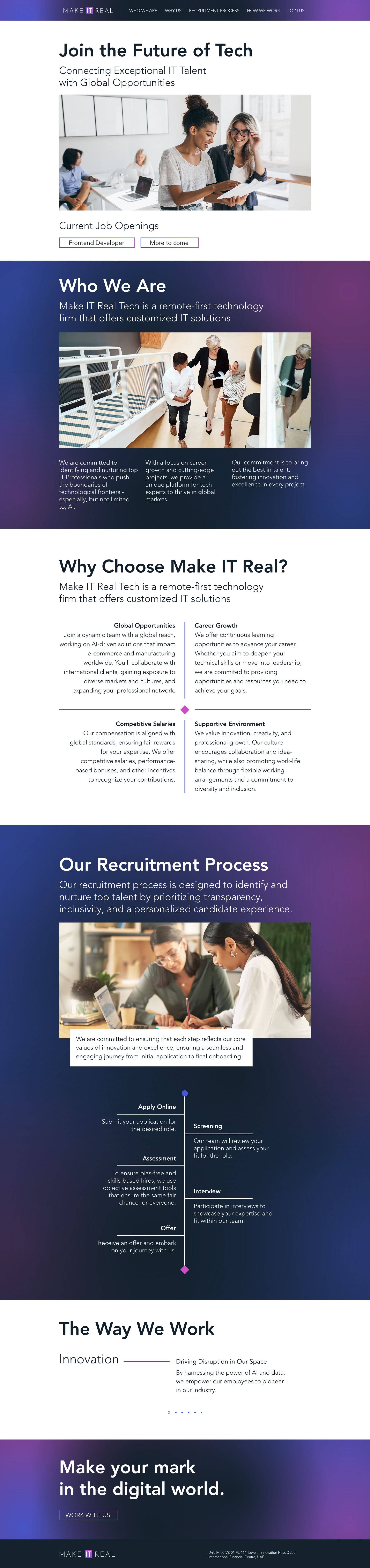 The Make IT Real recruitment site in full: a Join the Future of Tech hero above an office still and two open-role chips, a Who We Are band on a purple gradient, a four-quadrant Why Choose block covering opportunities, growth, salaries and environment, a five-step recruitment timeline from Apply Online to Offer, a Way We Work carousel, and a Make your mark closing band above the Dubai address.