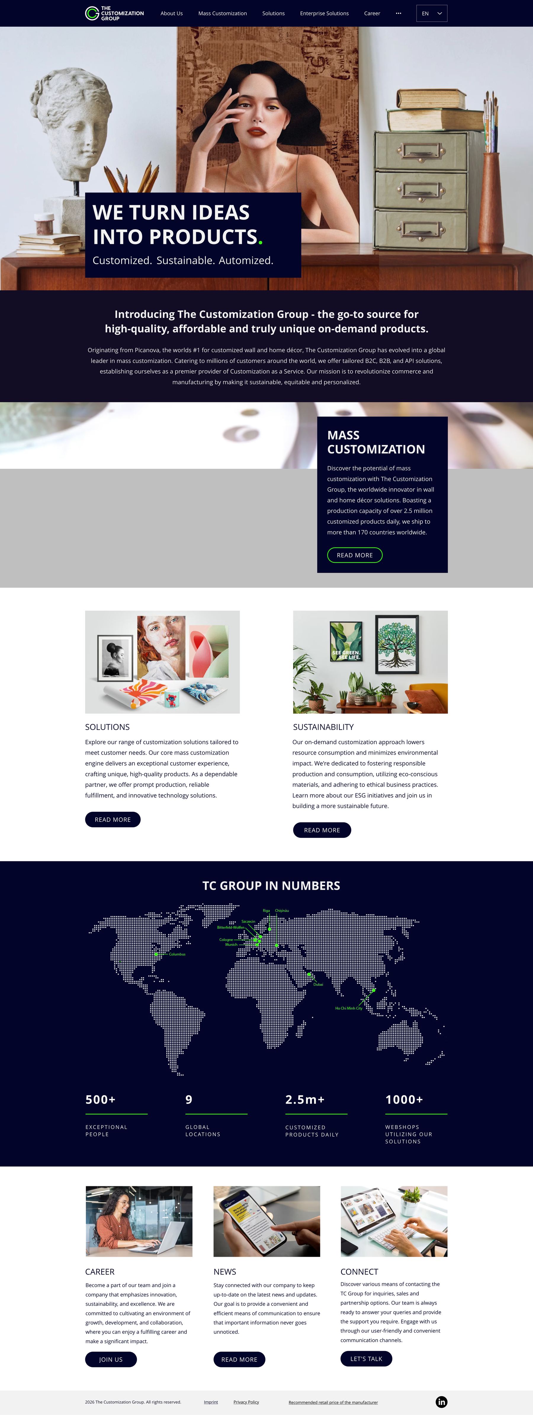 The Customization Group homepage: a full-bleed hero reading We turn ideas into products over a studio still, a dark introduction band, a mass-customization panel, solutions and sustainability columns, a dotted world map with the nine locations pinned, four headline figures, and career, news and contact cards.